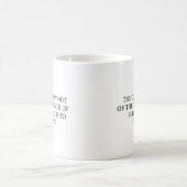 De Enige Manier Om Uit Te Komen Koffiemok (Center)