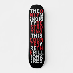 De enige minderheid die dit land vernietigt is de persoonlijk skateboard