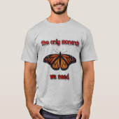 de enige monarch t-shirt (Voorkant)