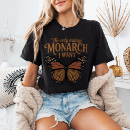 De enige oranje monarch die ik wil, geen koningen t-shirt