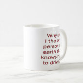De enige persoon op aarde koffiemok (Voorkant rechts)