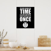 De enige reden voor tijd poster (Keuken)
