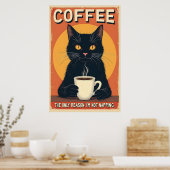 De enige reden waarom ik niet dutje poster (Keuken)