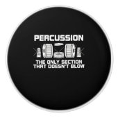 De enige sectie die geen band blaast keramische knop (Voorkant)