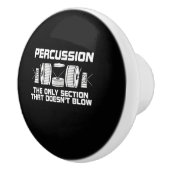 De enige sectie die geen band blaast keramische knop (Rechts)