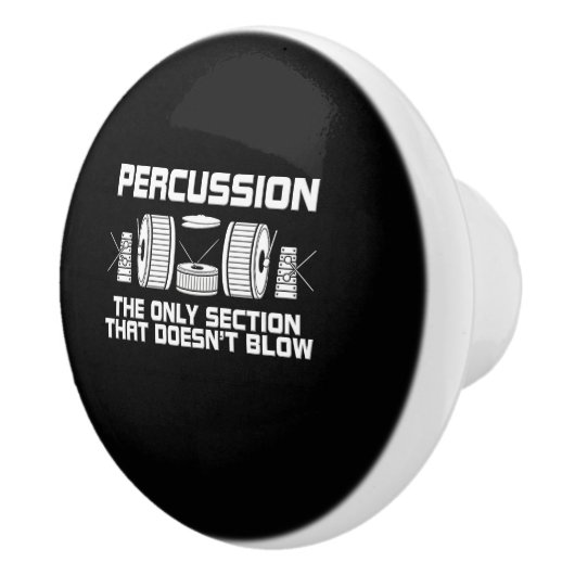 De enige sectie die geen band blaast keramische knop (Rechts)