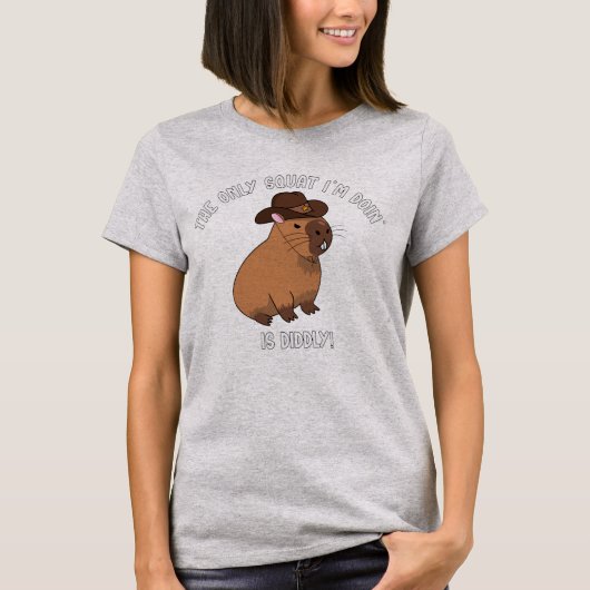 De enige squat die ik doe is vreemd! t-shirt (Voorkant)