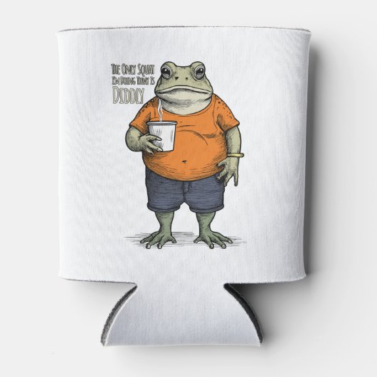 De enige squat die ik vandaag doe is Diddly Funny Blikjeskoeler (Voorkant)