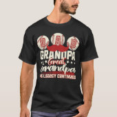 De erfenis gaat verder: papa, opa, overgrootvader t-shirt (Voorkant)