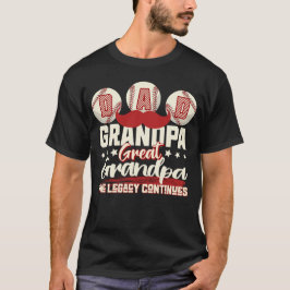 De erfenis gaat verder: papa, opa, overgrootvader t-shirt