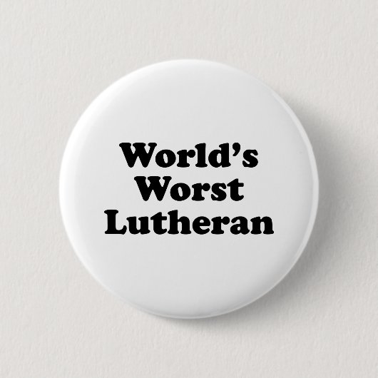 De ergste Lutheran ter wereld Ronde Button 5,7 Cm (Voorkant)