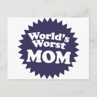 De ergste moeder van de wereld