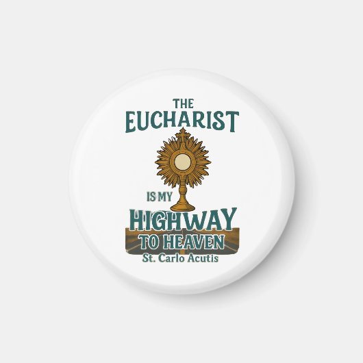 De Eucharistie is mijn weg naar de hemel Magneet (Voorkant)