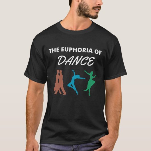 De euforie van de dans t-shirt (Voorkant)
