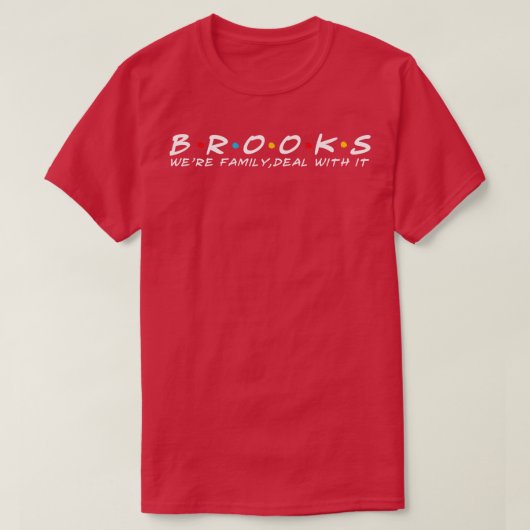De familie Brooks Achternaam Brooks T-shirt (Design voorkant)