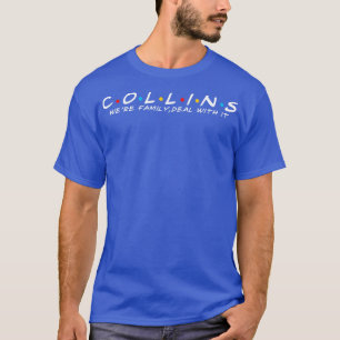 De familie Collins achternaam Collins Laatste na T-shirt