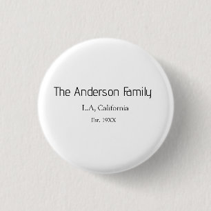 de familienaam gesticht jaar plaats stad reünie zo ronde button 3,2 cm