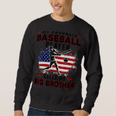 De favoriete Baseball Player roept me Big Brother Trui (Voorkant)