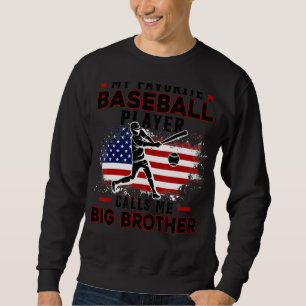 De favoriete Baseball Player roept me Big Brother Trui
