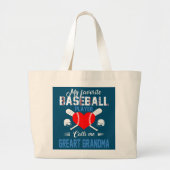 De favoriete Baseball Player roept me Greart Grand Grote Tote Bag (Voorkant)