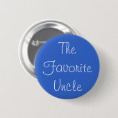 De favoriete oom Pin Ronde Button 5,7 Cm (Voorkant /achterkant)