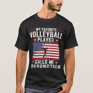 De favoriete Volleybalspeler roept me grootmoeder T-shirt