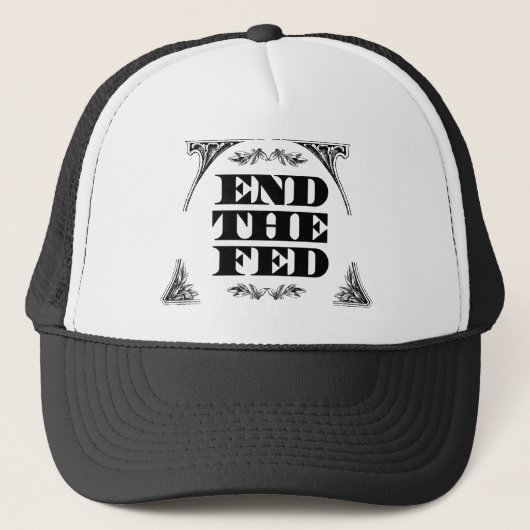 De Fed beëindigen : $ 17,95 (11 kleuren) Trucker Pet (Voorkant)
