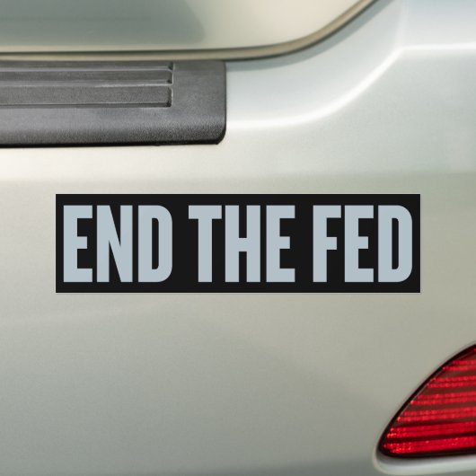 De Fed-Bumpersticker beëindigen Bumpersticker (Op auto)