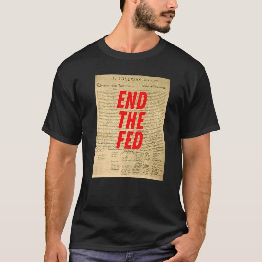 De Fed Inflation Federal Reserve Declaration beëin T-shirt (Voorkant)