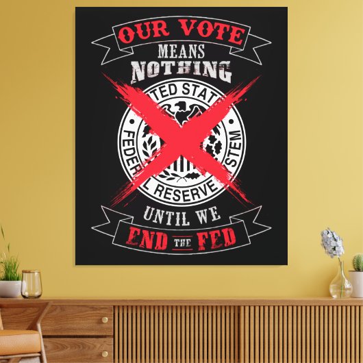 De Fed Wall Art beëindigen Canvas Afdruk (Insitu (Woonkamer))