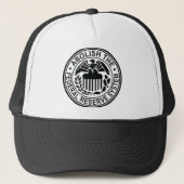 De Federal Reserve afschaffen Trucker Pet (Voorkant)