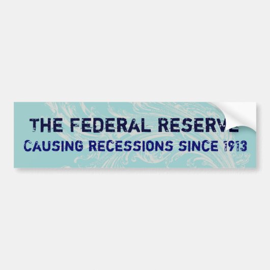 De Federal Reserve Bumpersticker (Voorkant)