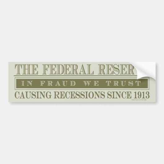 De Federal Reserve Bumpersticker (Voorkant)