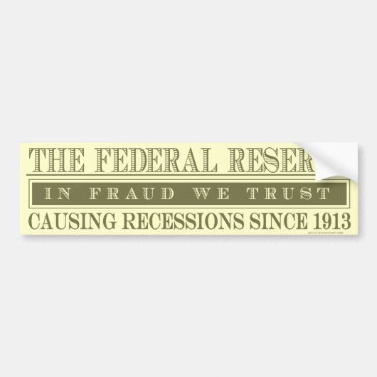 De Federal Reserve Bumpersticker (Voorkant)