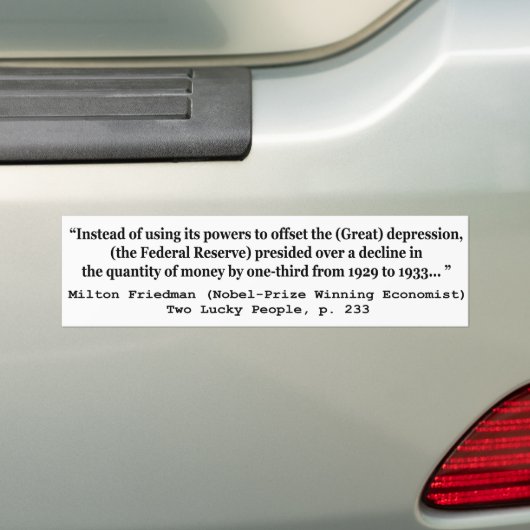 De Federal Reserve en de Grote Depressie Bumpersticker (Op auto)