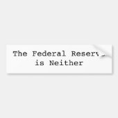 De Federal Reserve is evenmin Bumpersticker (Voorkant)