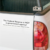 De Federal Reserve is GEEN overheidsinstantie!,... Bumpersticker (Op Truck)
