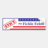 De Fickle Felon Bumpersticker uitzetten (Voorkant)