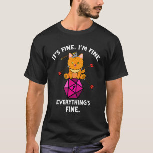 De fijne Im Fine Alles Fine Funny D20 Fail D T-shirt