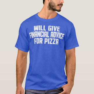 De financieel adviseur zal financieel advies uitbr t-shirt