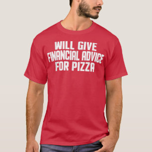 De financieel adviseur zal financieel advies uitbr t-shirt