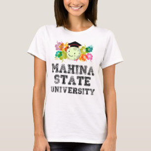 De Finste Universiteit van Mahina, Hawaii T-shirt