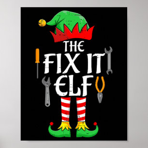 De Fix It Elf Kerstmis Familie Matching Mannen Vro Poster