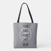 De flits | "Jouw Zad Nerdy Little Dream" Tote Bag (Achterkant)