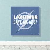 De flits | "Lightning Gave Me Abs?" Canvas Afdruk (Insitu (Houten vloer))