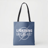 De flits | "Lightning Gave Me Abs?" Tote Bag (Voorkant)