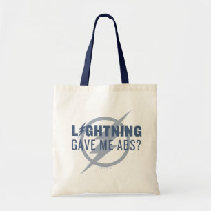 De flits "Lightning Gave Me Abs?" Tote Bag