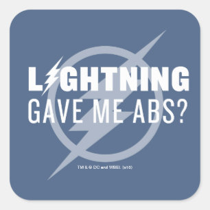 De flits "Lightning Gave Me Abs?" Vierkante Sticker