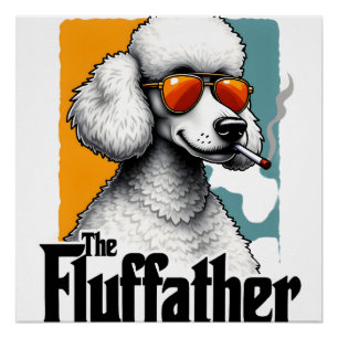 De Fluffather Poodle Vintage Grappige Hond Mafia V Perfect Poster