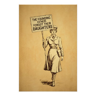 De Founding Fathers suffragette protestkunst Perfect Poster
